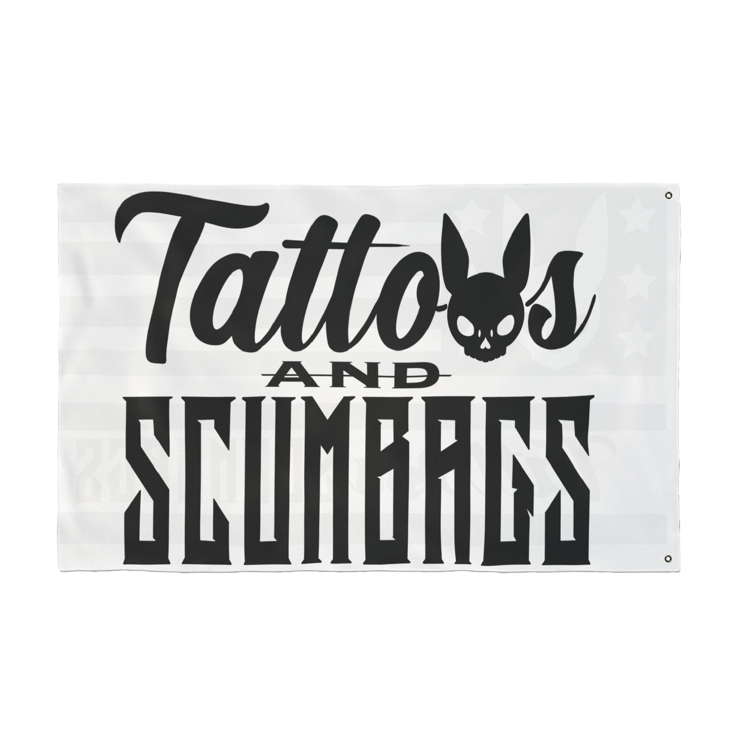 Tattoos And Scumbags flag!