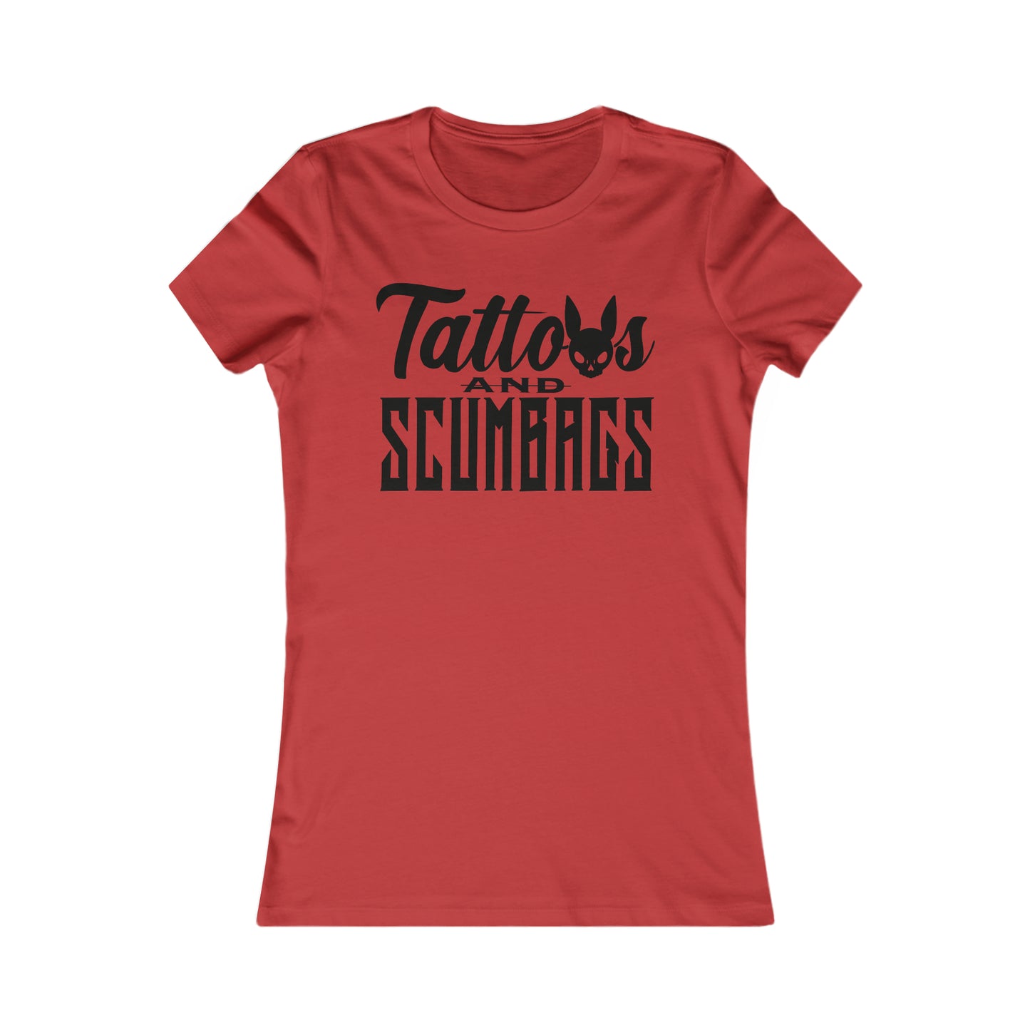 Scumbag Women's Favorite Tee