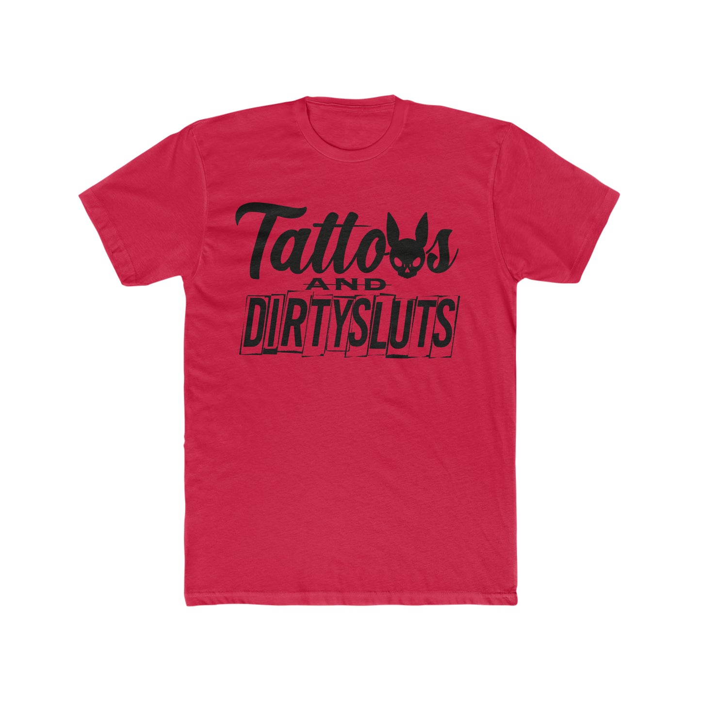 Dirty Sluts Crew Tee