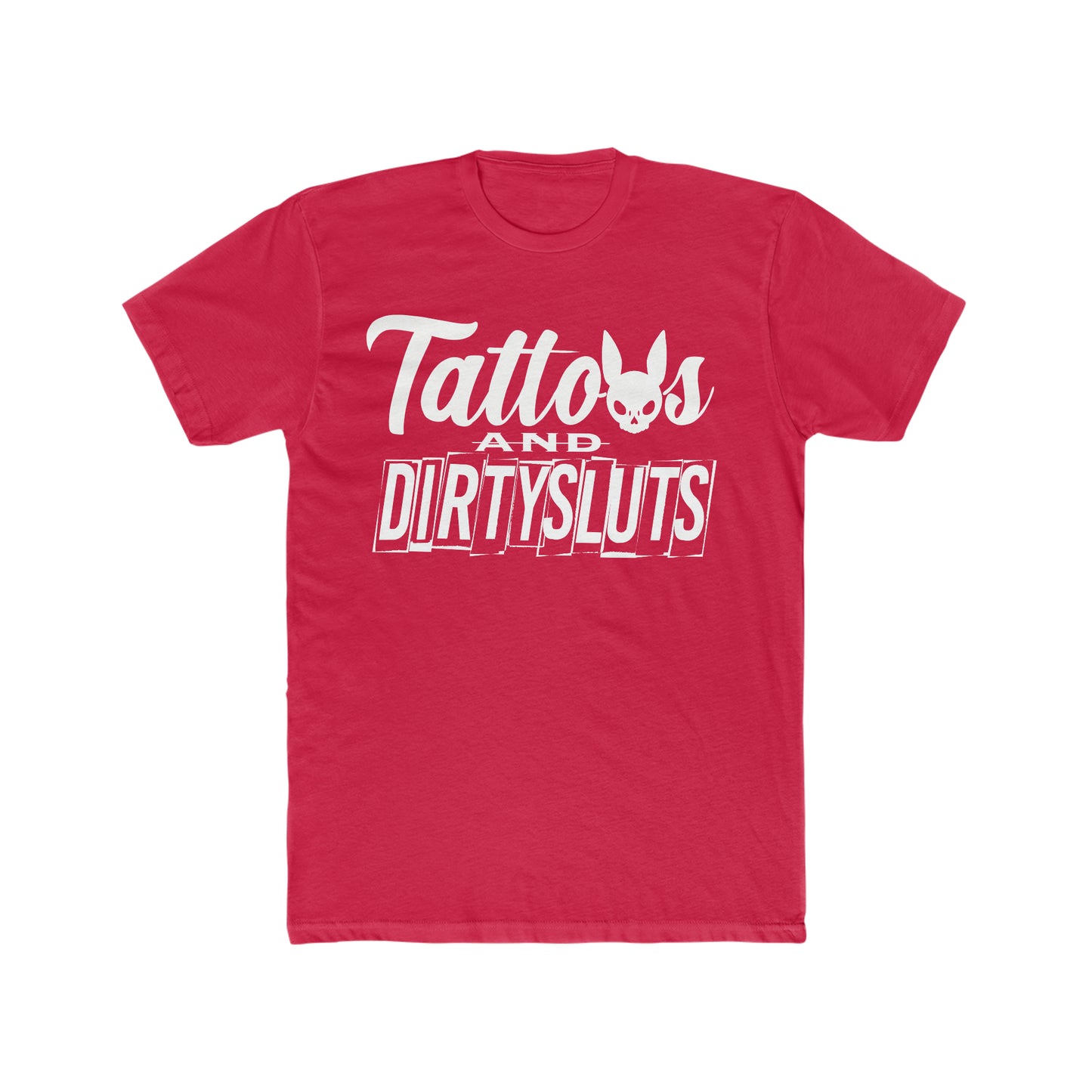 Dirty Sluts Crew Tee